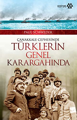 Çanakkale Cephesinde Türklerin Genel Karargahında kitap kapağı