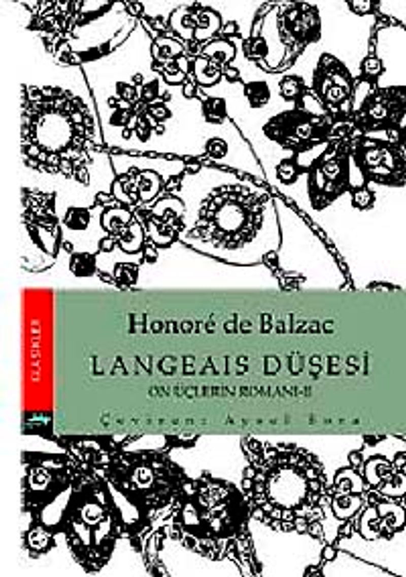 Langeais Düşesi On Üçlerin Romanı kitap kapağı