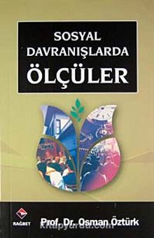 Sosyal Davranışlarda Ölçüler / Bütün Eserleri:7 kitap kapağı