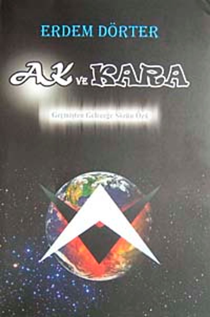 Ak ve Kara kitap kapağı
