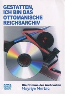 Gestatten Ich Bın Das Ottomanısche Reıchsarchıv (Ben Osmanlı Arşiviyim Almanca) kitap kapağı