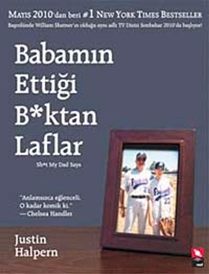 Babamın Ettiği B*ktan Laflar kitap kapağı