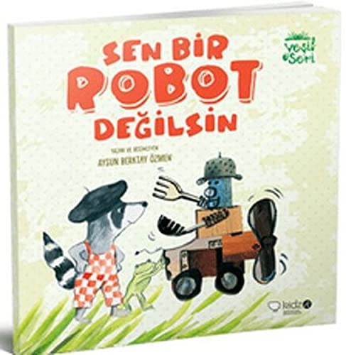Sen Bir Robot Değilsin kitap kapağı