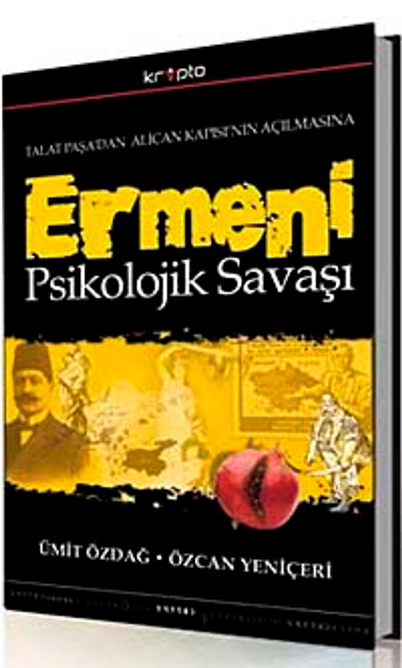 Ermeni Psikolojik Savaşı Talat Paşa'dan Alican Kapısı'nın Açılmasına kitap kapağı