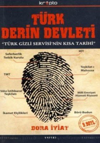 Türk Derin Devleti Türk Gizli Servisi'nin Kısa Tarihi (Cep Boy) kitap kapağı