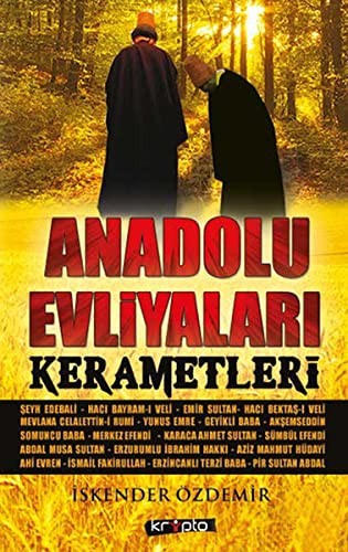 Anadolu Evliyaları Kerametleri kitap kapağı