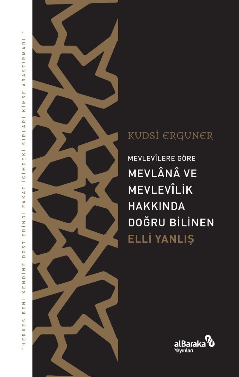 Mevlevîlere Göre Mevlana ve Mevlevîlik Hakkında Doğru Bilinen Elli Yanlış kitap kapağı