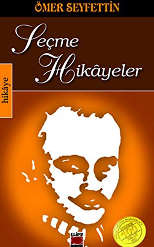 Seçme Hikayeler / Ömer Seyfettin kitap kapağı