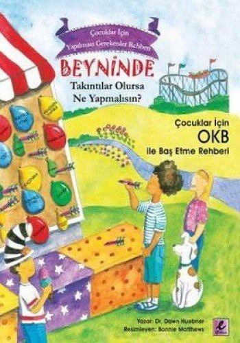Beyninde Takıntılar Olursa Ne Yapmalısın? kitap kapağı