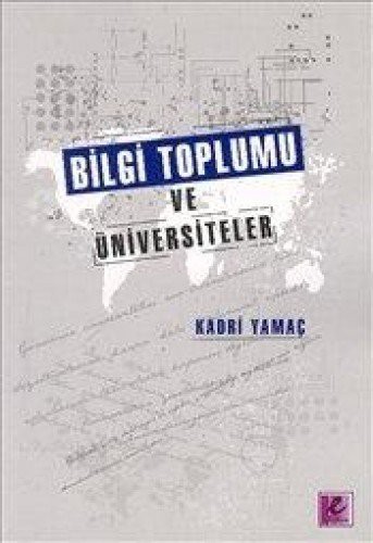 Bilgi Toplumu ve Üniversiteler kitap kapağı