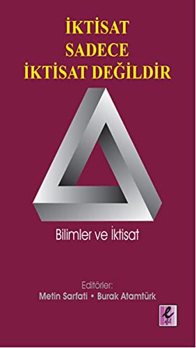 İktisat Sadece İktisat Değildir kitap kapağı