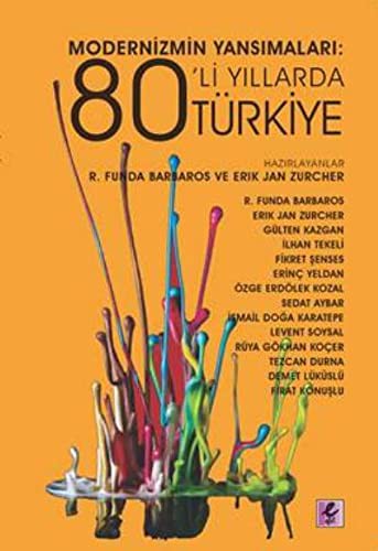 Modernizmin Yansımaları: 80’li Yıllarda Türkiye kitap kapağı