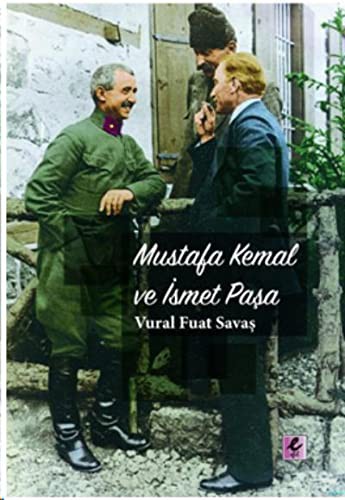 Mustafa Kemal ve İsmet Paşa kitap kapağı