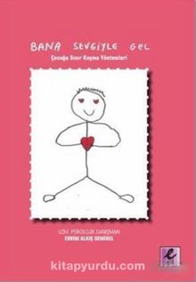 Bana Sevgiyle Gel kitap kapağı