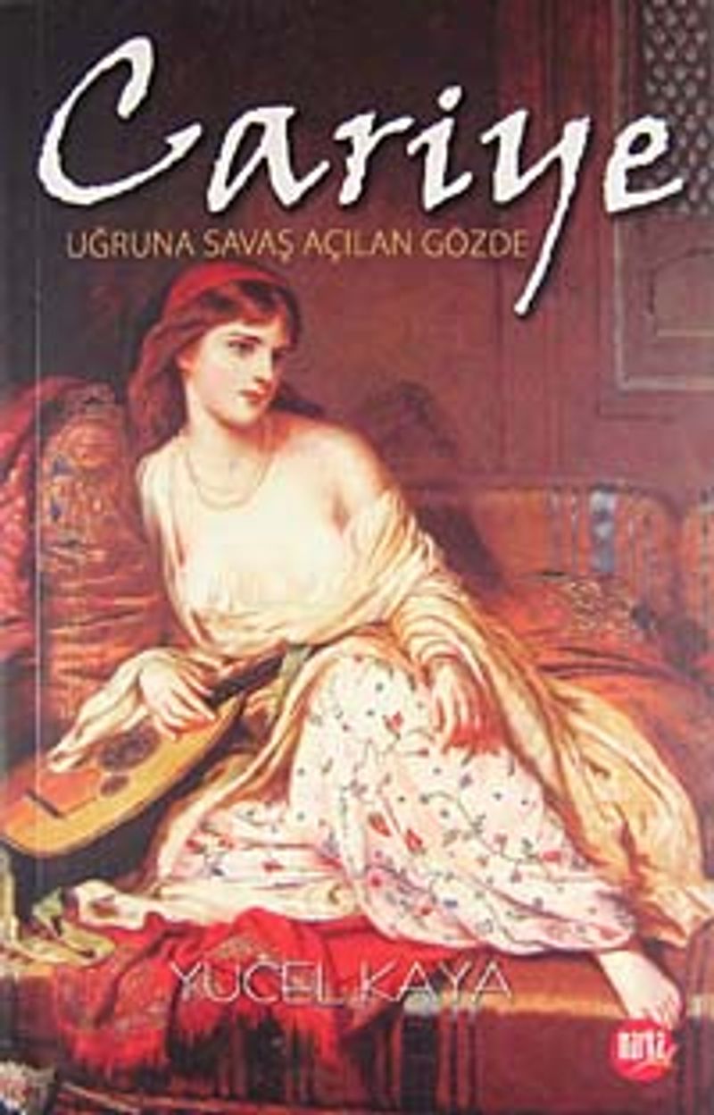 Cariye Uğruna Savaş Açılan Gözde kitap kapağı