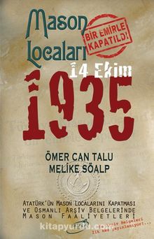 Mason Locaları Bir Emirle Kapatıldı kitap kapağı