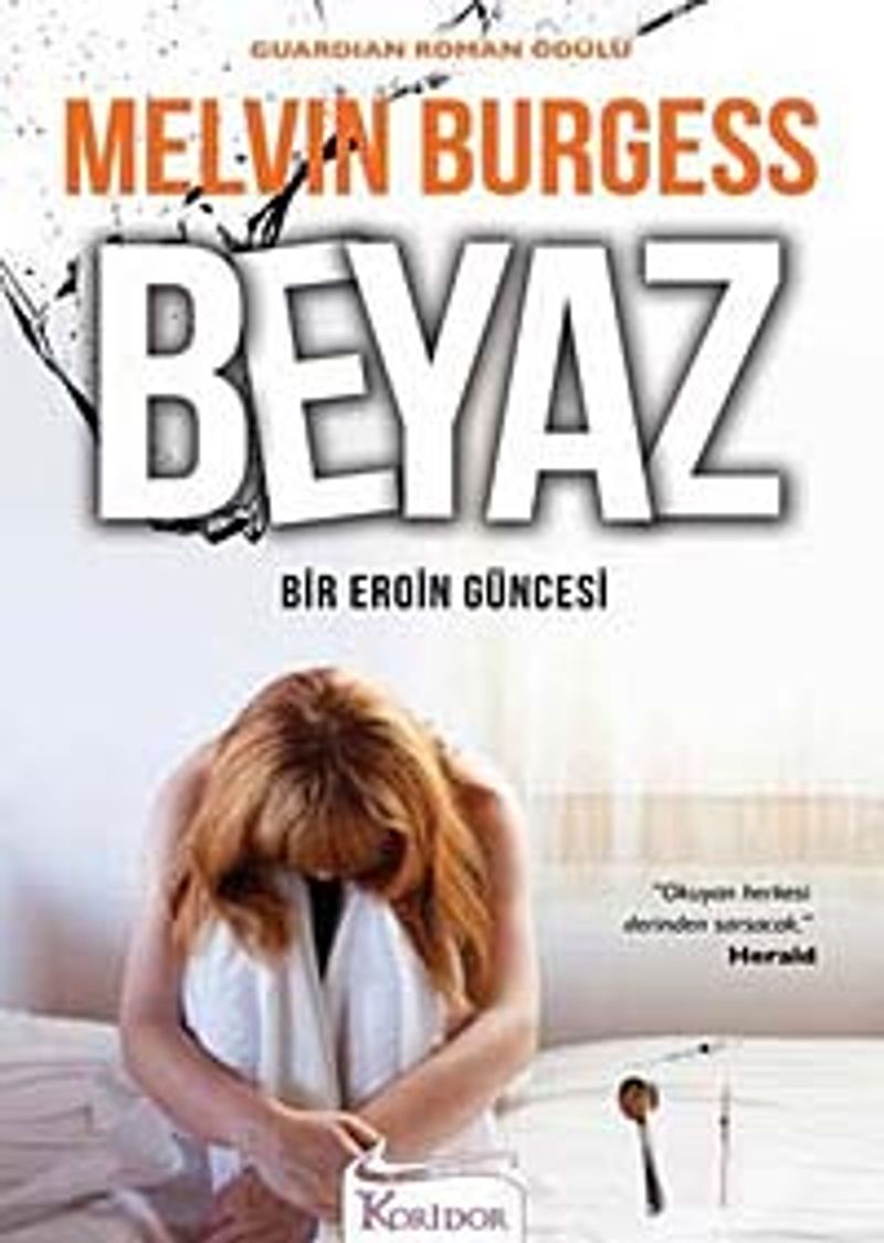 Beyaz Bir Eroin Güncesi kitap kapağı