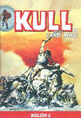 Kull'un Vahşi Kılıcı - Bölüm 2 kitap kapağı