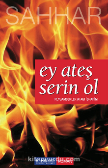 Ey Ateş Serin Ol & Peygamberler Atası İbrahim kitap kapağı