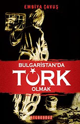 Bulgaristan'da Türk Olmak kitap kapağı