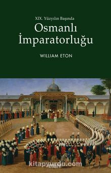 Osmanlı İmparatorluğu 19. Yüzyılın Başında kitap kapağı