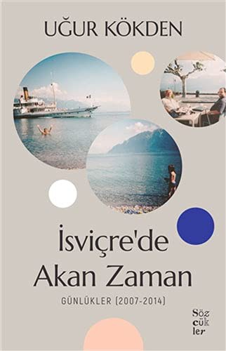 İsviçre’de Akan Zaman kitap kapağı