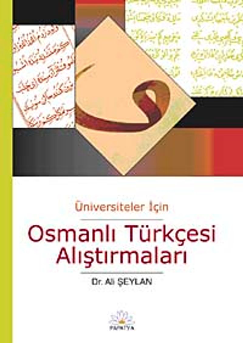 Üniversiteler İçin Osmanlı Türkçesi Alıştırmaları kitap kapağı