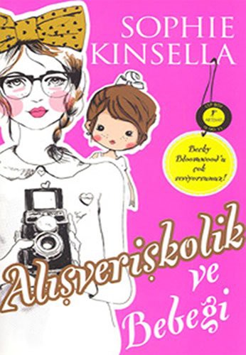 Alışverişkolik ve Bebeği (Cep Boy) kitap kapağı