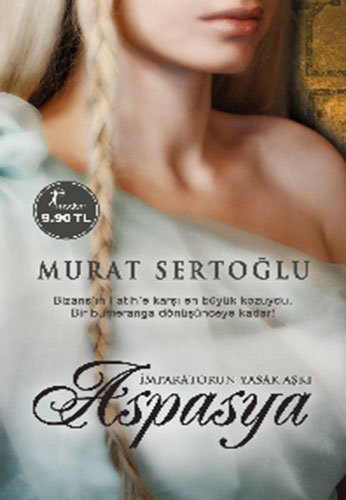 Aspasya & Yasak Aşkın Kadını kitap kapağı