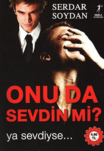 Onu Da Sevdin mi? & Ya Sevdiyse... kitap kapağı