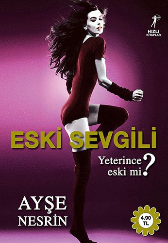Eski Sevgili & Yeterince Eski mi? kitap kapağı