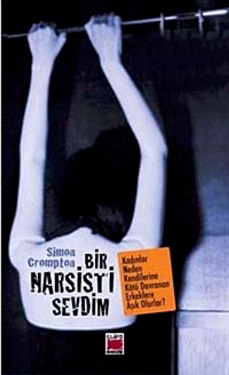 Bir Narsisti Sevdim kitap kapağı