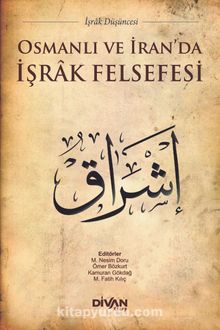 Osmanlı ve İran’da İşrak Felsefesi kitap kapağı