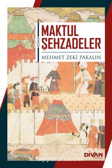 Maktul Şehzadeler kitap kapağı