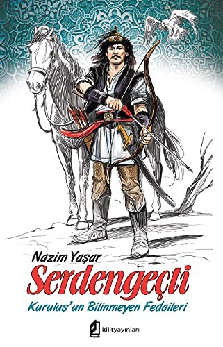 Serdengeçti & Kuruluş'un Bilinmeyen Fedaileri kitap kapağı