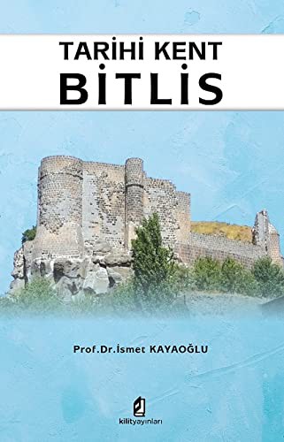 Tarihi Kent Bitlis kitap kapağı