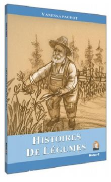Histoires De Legumes / Seviye 2 kitap kapağı