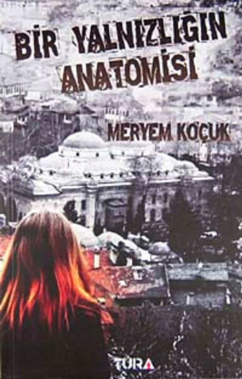 Bir Yalnızlığın Anatomisi kitap kapağı