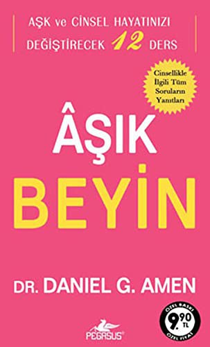 Aşık Beyin Aşk ve Cinsel Hayatınızı Değiştirecek 12 Ders (Cep Boy) kitap kapağı