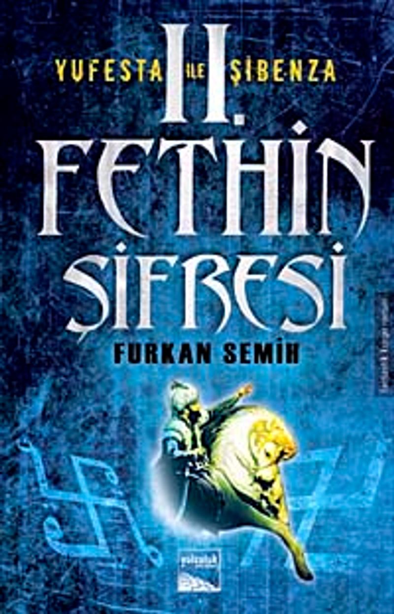 2.Fethin Şifresi - Yufesta ile Şibenza kitap kapağı