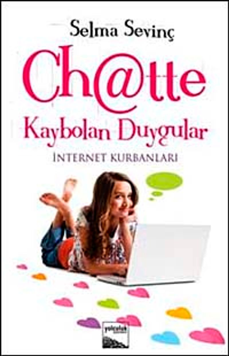 Chatte Kaybolan Duygular İnternet Kurbanları kitap kapağı