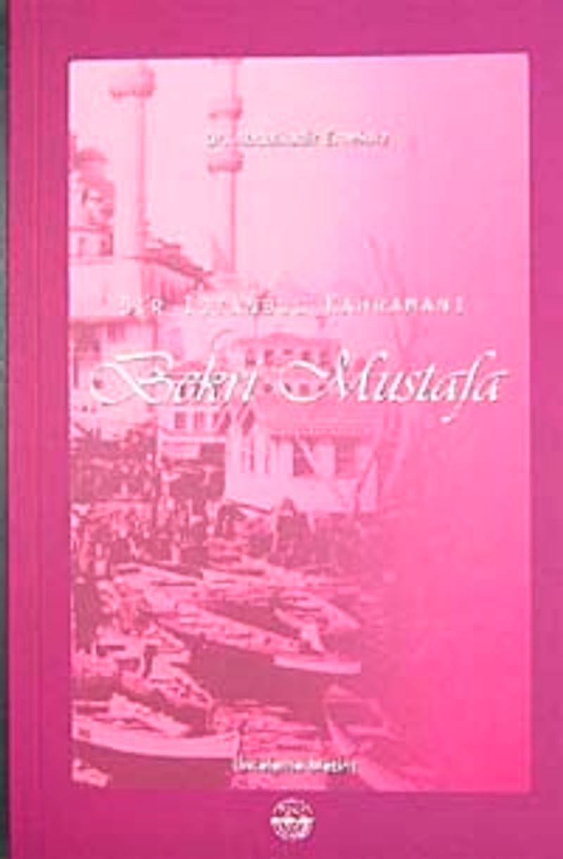 Bir İstanbul Kahramanı Bekri Mustafa kitap kapağı