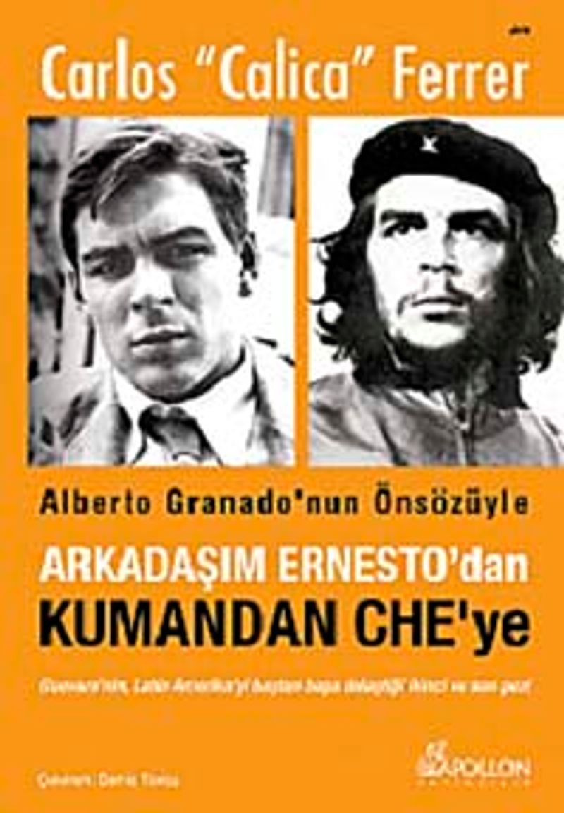 Arkadaşım Ernesto'dan Kumandan CHE'ye kitap kapağı