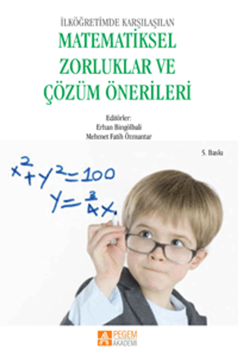 İlköğretimde Karşılaşılan Matematiksel Zorluklar ve Çözüm Önerileri kitap kapağı