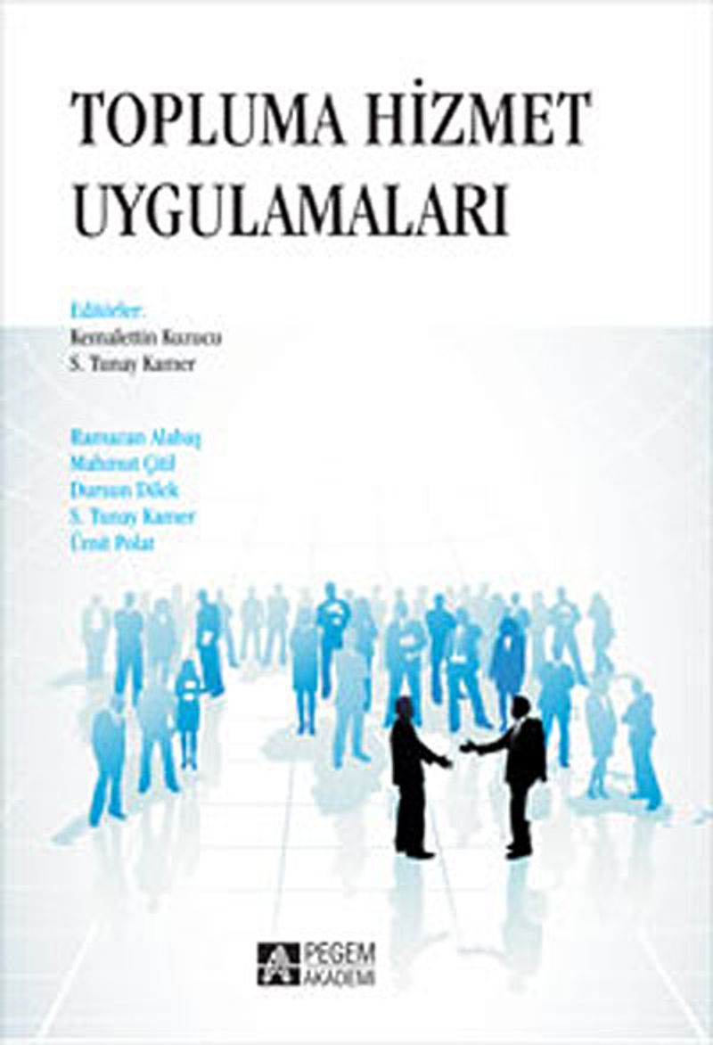 Topluma Hizmet Uygulamaları (Editör:Kemalettin Kuzucu) kitap kapağı