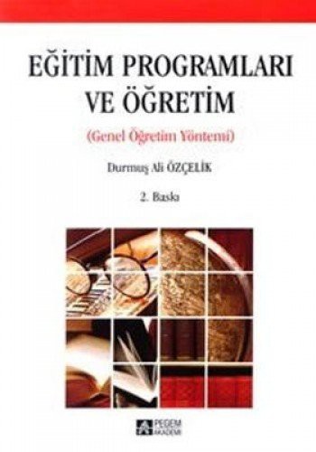 Eğitim Programları ve Öğretim & Genel Öğretim Yöntemi kitap kapağı
