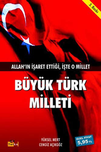 Büyük Türk Milleti Allah'ın İşaret Ettiği İşte O Millet kitap kapağı