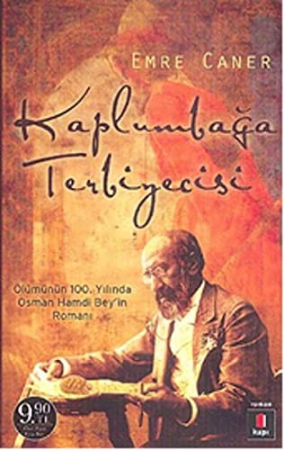 Kaplumbağa Terbiyecisi Osman Hamdi Bey'in Romanı (Cep Boy) kitap kapağı