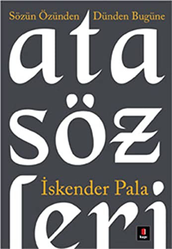 Atasözleri & Sözün Özünden Dünden Bugüne kitap kapağı