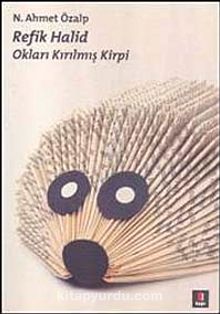 Refik Halid Okları Kırılmış Kirpi kitap kapağı
